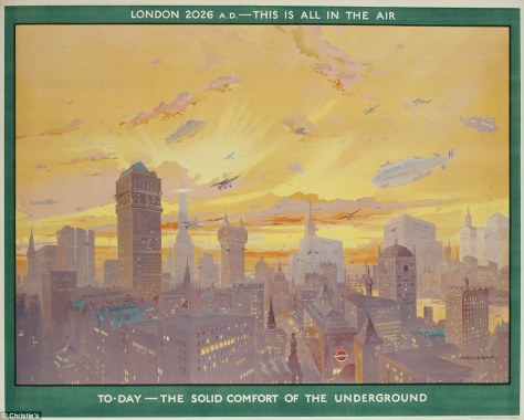 1926 'London 2026 AD - This is all in the air' was a poster by Montague B Black