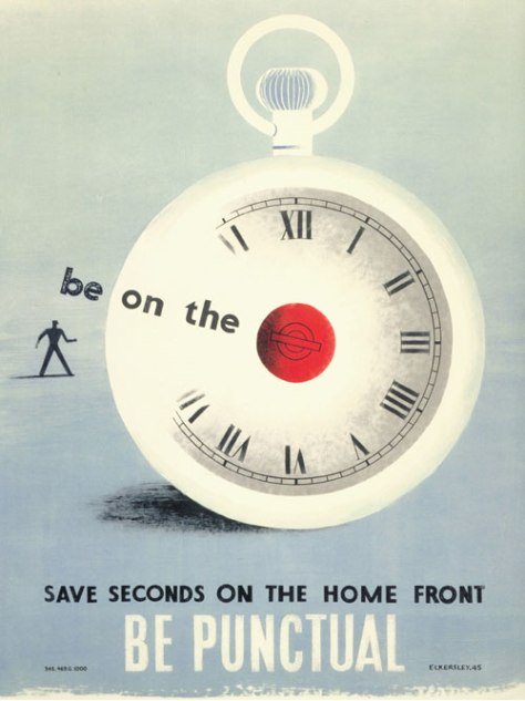 1945 Be Punctual Save Seconds on the Home Front by Tom Eckersley